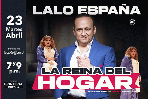 LA REINA DEL HOGAR, LALO ESPAÑA